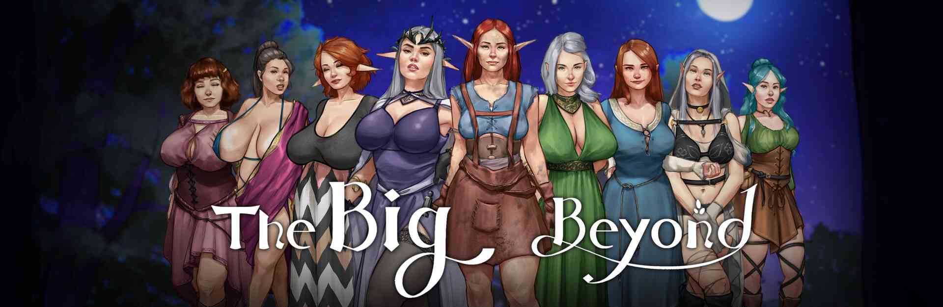 The Big Beyond [v0.07 Public] [Tjop]